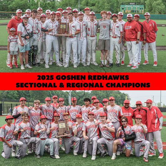 2025 Goshen Baseball - Sectional & Regional Picture